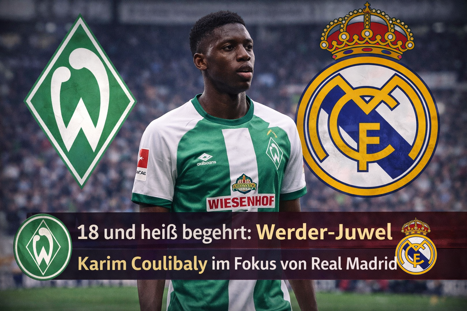 Beispielbild: Karim Coulibaly ist der begehrteste Teenager der Bundesliga – Real Madrid, der BVB und mehrere Premier-League-Klubs buhlen um den 18-jährigen Bremer Innenverteidiger.